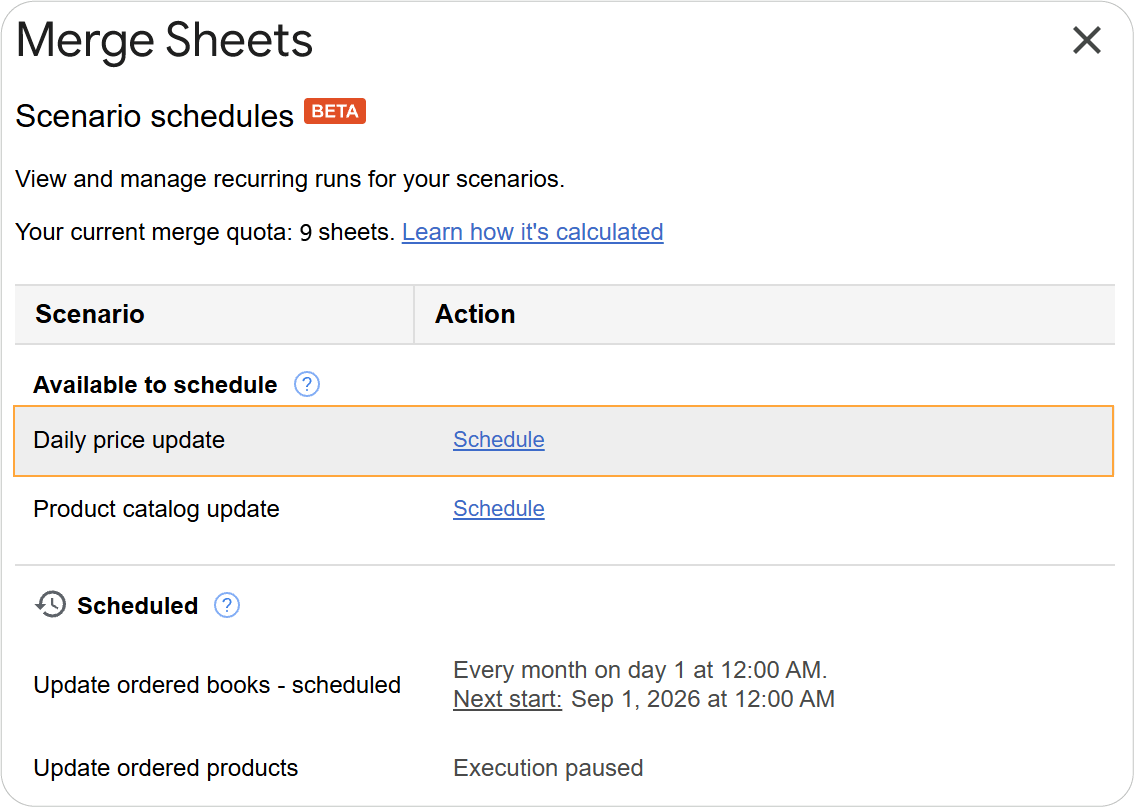 Available scenarios ready to be scheduled in the Merge Sheets Schedule window. Merge Sheets Schedule window showing the Available to schedule section with a saved scenario listed and the Schedule button next to it.