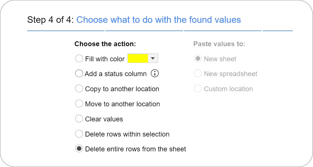 Setting action in Ablebits Remove Duplicates add-on to delete duplicate rows in Ablebits Remove Duplicates add-on.