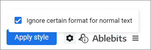 A checkbox that preserves bold, italic, underline and strikethrough on normal text.